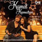 Kismat Konnection (2008) Mp3 Songs